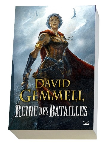 La Reine des Batailles -  Reine Faucon 1 -  David Gemmell